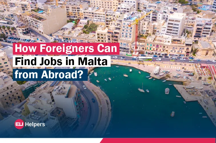how-foreigners-can-find-jobs-in-malta-from-abroad.jpg