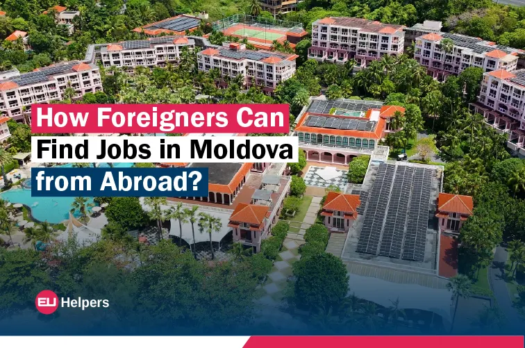 how-foreigners-can-find-jobs-in-moldova-from-abroad.jpg
