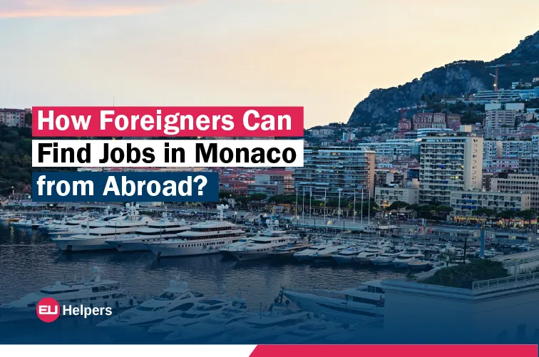 how-foreigners-can-find-jobs-in-monaco-from-abroad.jpg