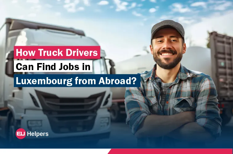 how-truck-drivers-can-find-jobs-in-luxembourg-from-abroad.jpg