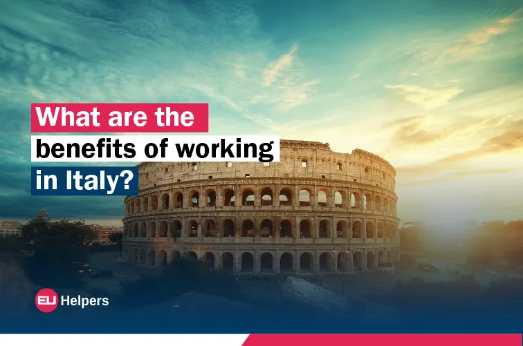 what-are-the-benefits-of-working-in-italy.webp