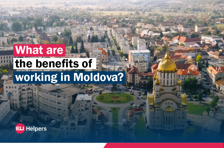 what-are-the-benefits-of-working-in-moldova.jpg