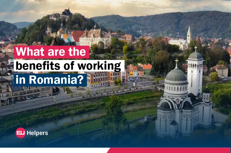 what-are-the-benefits-of-working-in-romania.jpg