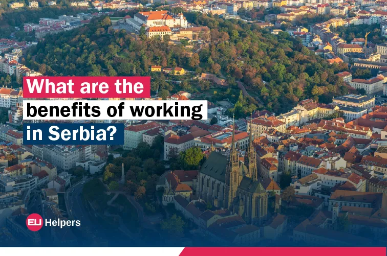 what-are-the-benefits-of-working-in-serbia.jpg