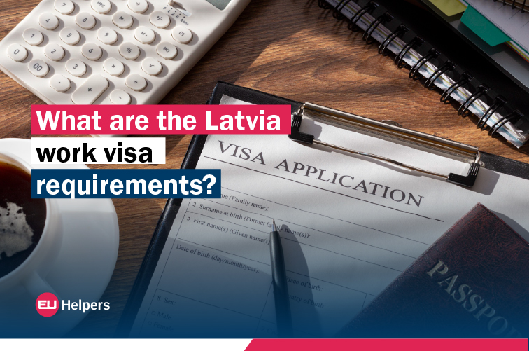 what-are-the-latvia-work-visa-requirements.jpg