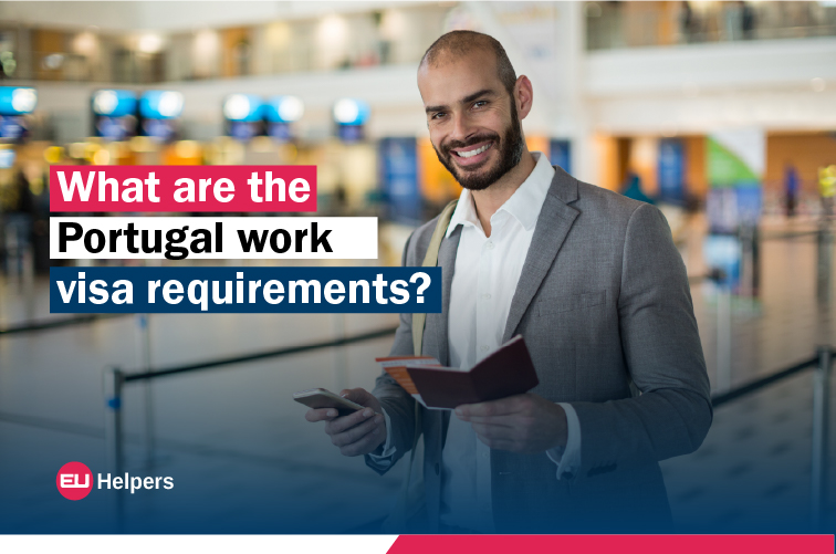 what-are-the-portugal-work-visa-requirements.jpg
