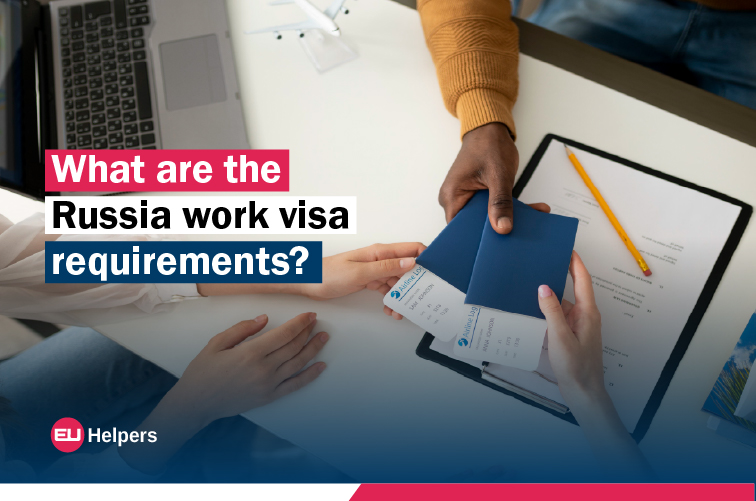 what-are-the-russia-work-visa-requirements.jpg