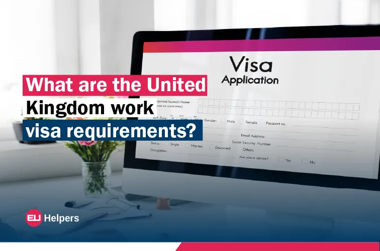 what-are-the-united-kingdom-work-visa-requirements.webp