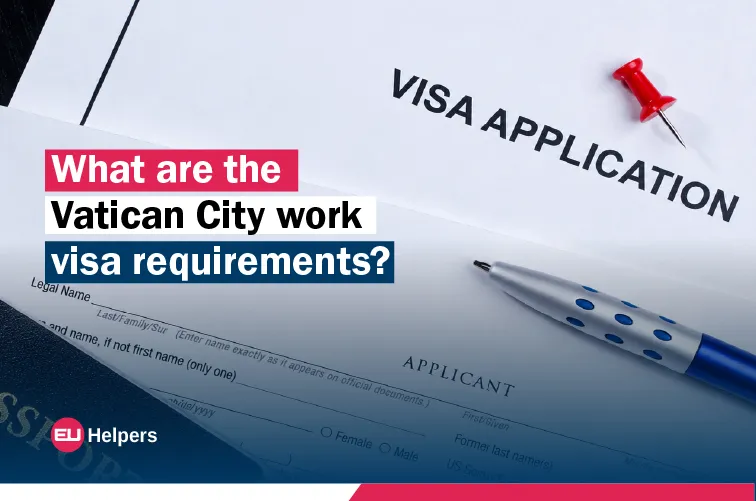 what-are-the-vatican-city-work-visa-requirements.webp