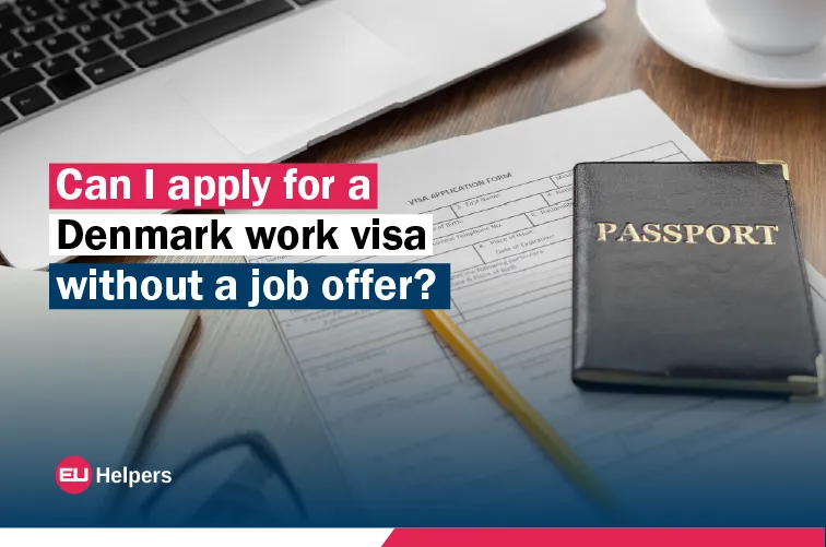 can-i-apply-for-a-denmark-work-visa-without-a-job-offer.webp