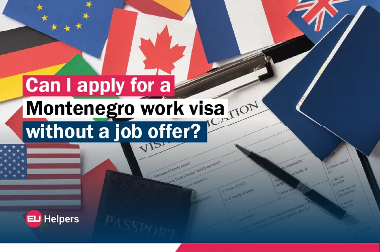 can-i-apply-for-a-montenegro-work-visa-without-a-job-offer.jpg
