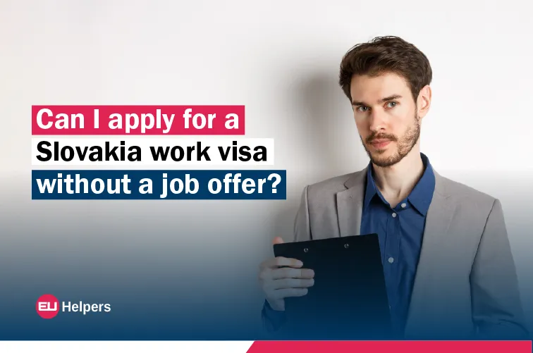 can-i-apply-for-a-slovakia-work-visa-without-a-job-offer.jpg