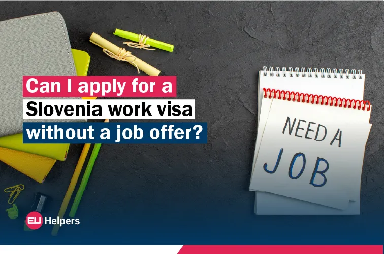 can-i-apply-for-a-slovenia-work-visa-without-a-job-offer.jpg