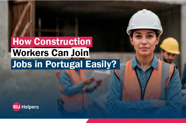 how-construction-workers-can-join-jobs-in-portugal-easily.jpg
