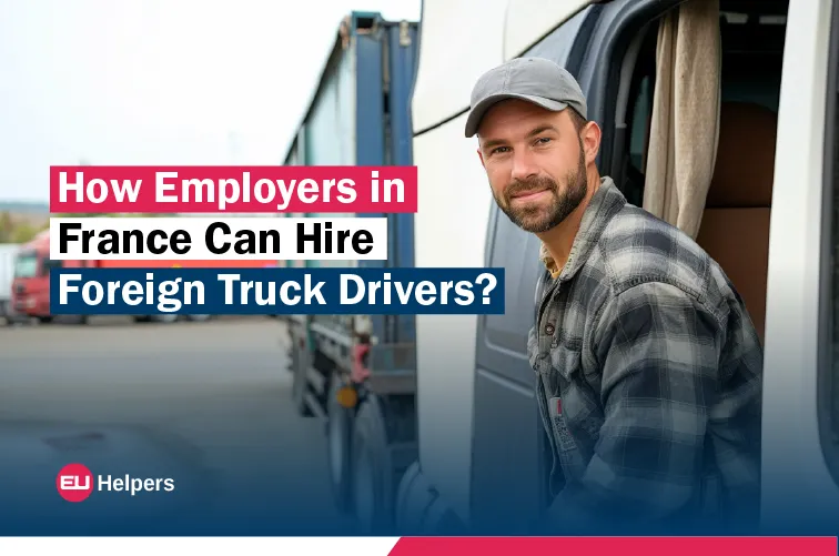 how-employers-in-france-can-hire-foreign-truck-drivers.webp