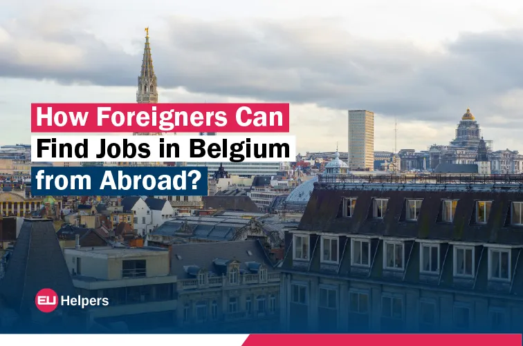 how-foreigners-can-find-jobs-in-belgium-from-abroad.jpg