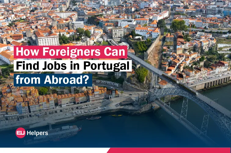 how-foreigners-can-find-jobs-in-portugal-from-abroad.jpg