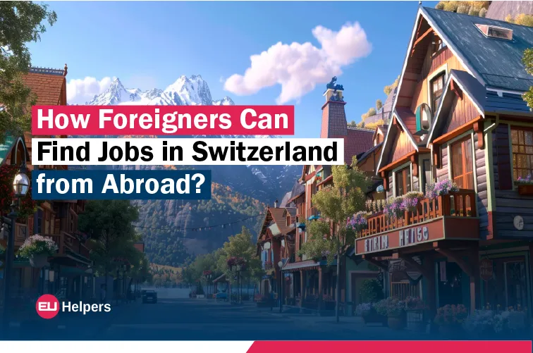 how-foreigners-can-find-jobs-in-switzerland-from-abroad.jpg