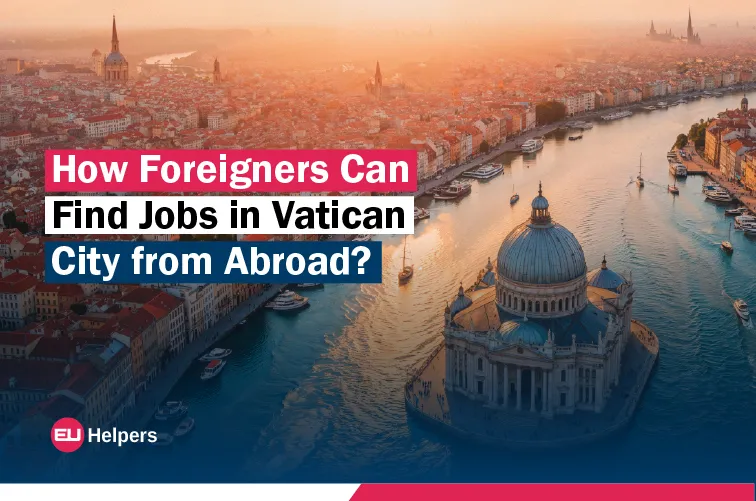 how-foreigners-can-find-jobs-in-vatican-city-from-abroad.jpg
