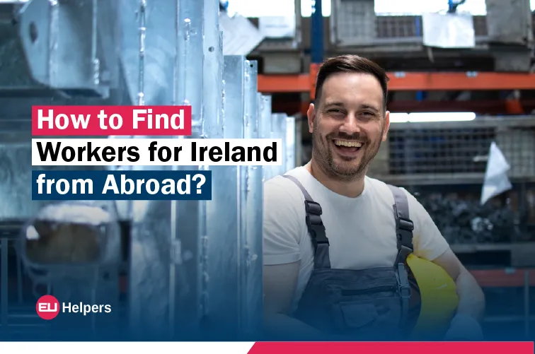 how-to-find-workers-for-ireland-from-abroad.webp