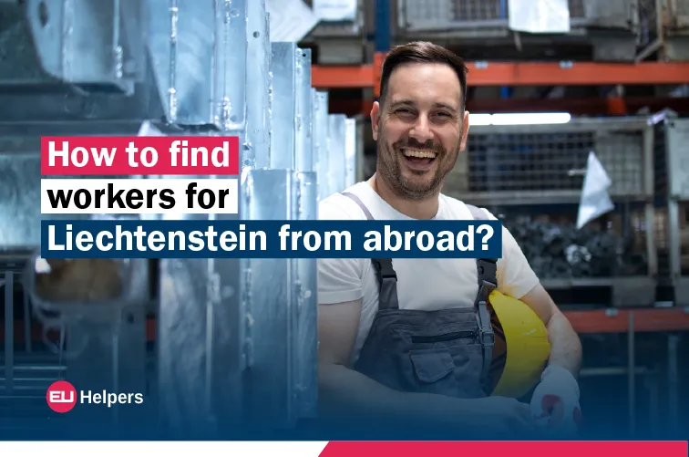 how-to-find-workers-for-liechtenstein-from-abroad.webp