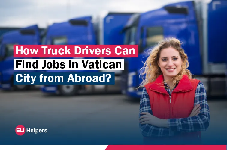 how-truck-drivers-can-find-jobs-in-vatican-city-from-abroad.jpg