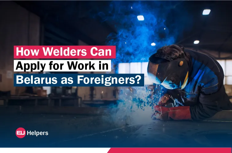 how-welders-can-apply-for-work-in-belarus-as-foreigners.jpg