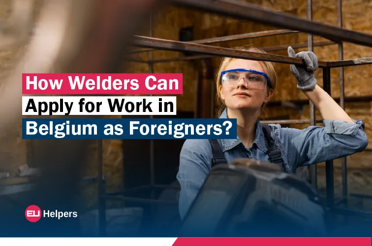how-welders-can-apply-for-work-in-belgium-as-foreigners.jpg