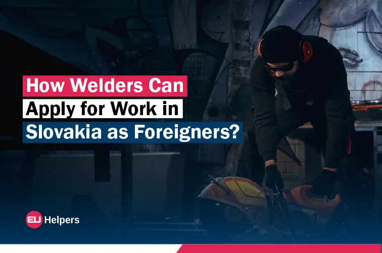 how-welders-can-apply-for-work-in-slovakia-as-foreigners.jpg