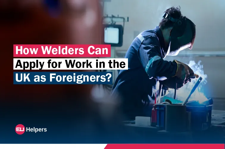 how-welders-can-apply-for-work-in-the-uk-as-foreigners.jpg