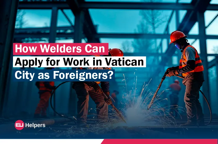  how-welders-can-apply-for-work-in-vatican-city-as-foreigners.jpg