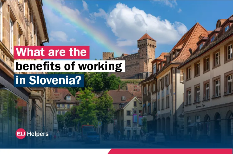 what-are-the-benefits-of-working-in-slovenia.jpg