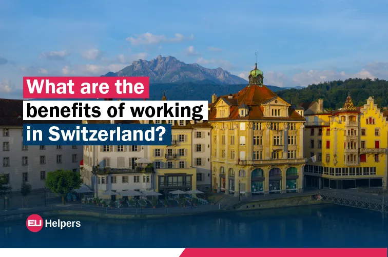 what-are-the-benefits-of-working-in-switzerland.jpg