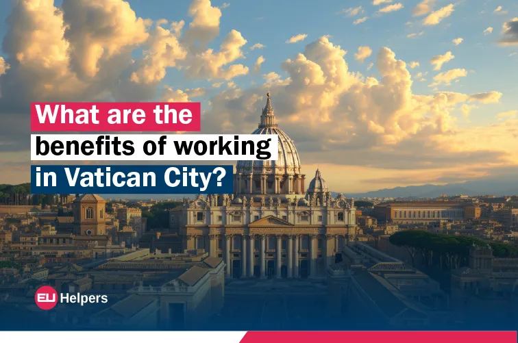 what-are-the-benefits-of-working-in-vatican-city.webp