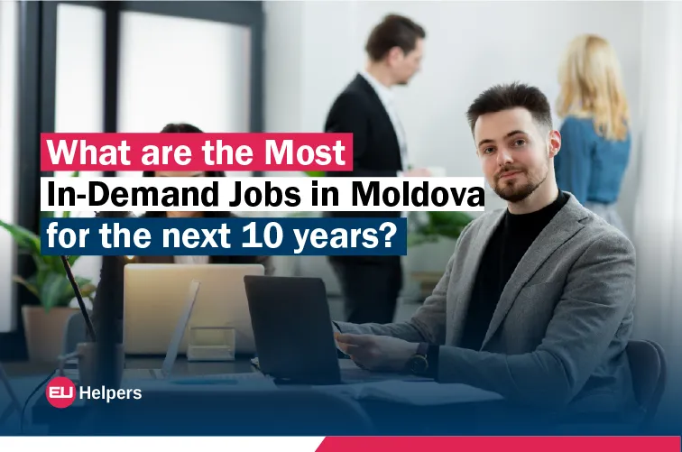 what-are-the-most-in-demand-jobs-in-moldova-for-the-next-10-years.jpg