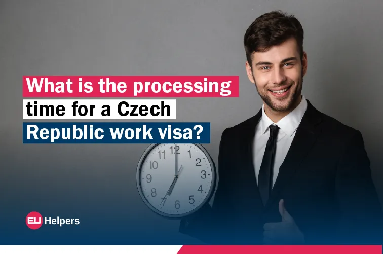 what-is-the-processing-time-for-a-czech-republic-work-visa.webp
