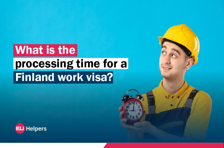 what-is-the-processing-time-for-a-finland-work-visa.webp