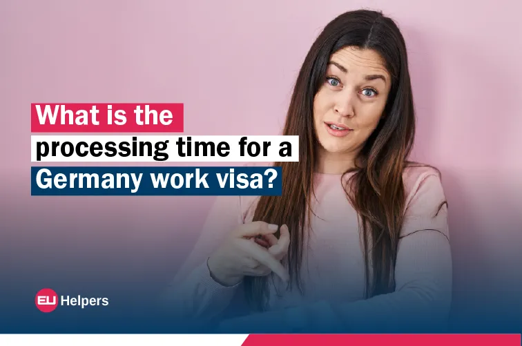 what-is-the-processing-time-for-a-germany-work-visa.webp
