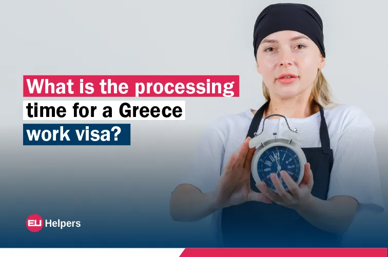 what-is-the-processing-time-for-a-greece-work-visa.webp