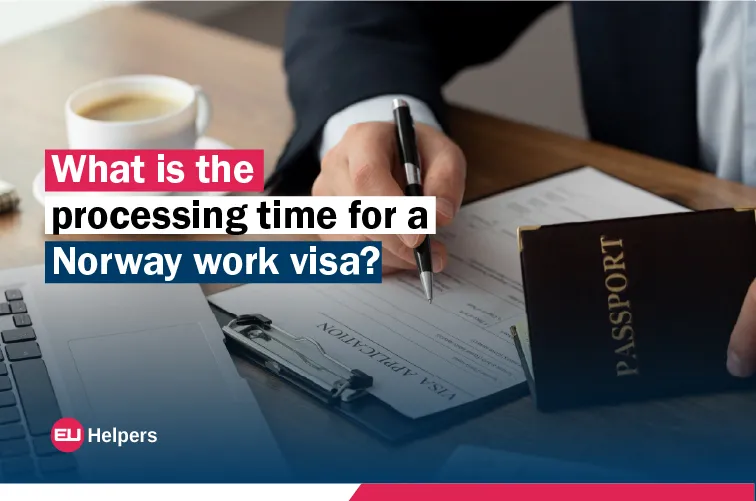 what-is-the-processing-time-for-a-norway-work-visa.jpg