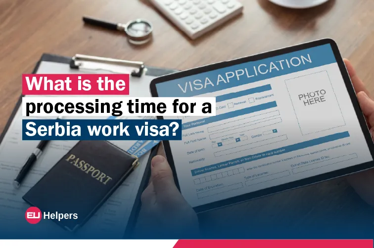 what-is-the-processing-time-for-a-serbia-work-visa.jpg