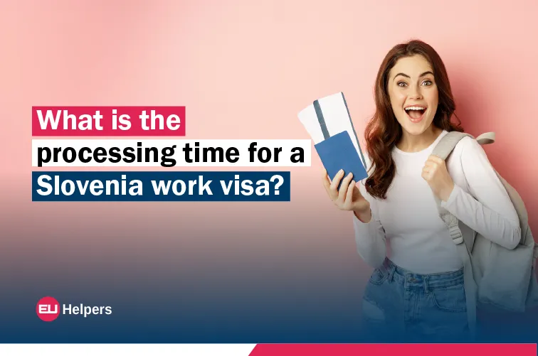 what-is-the-processing-time-for-a-slovenia-work-visa.jpg