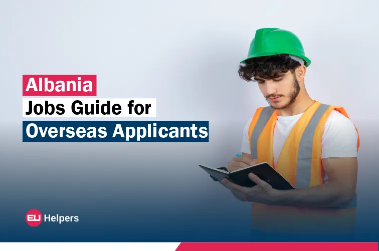 albania-jobs-guide-for-overseas-applicants.jpg