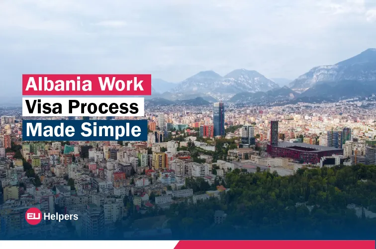 albania-work-visa-process-made-simple.webp