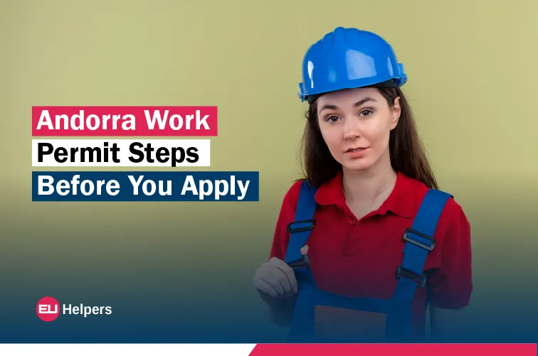 andorra-work-permit-steps-before-you-apply.webp