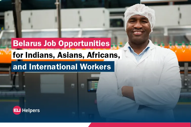 belarus-job-opportunities-for-indians-asians-africans-and-international-workers.webp