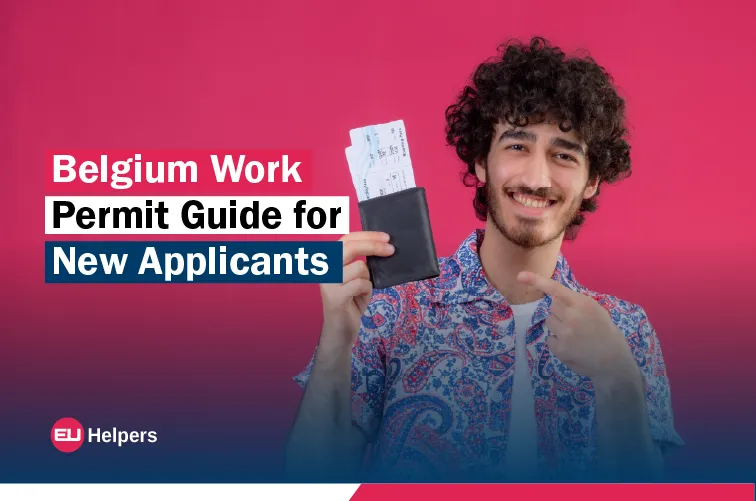 belgium-work-permit-guide-for-new-applicants.webp