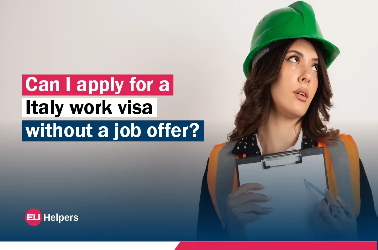 can-i-apply-for-a-italy-work-visa-without-a-job-offer.webp