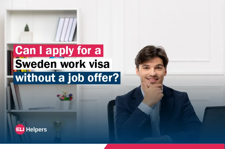 can-i-apply-for-a-sweden-work-visa-without-a-job-offer.jpg