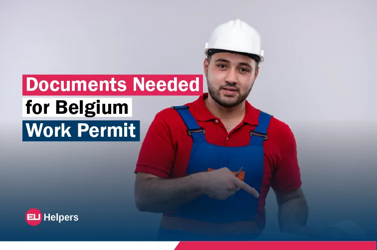 documents-needed-for-belgium-work-permit.webp